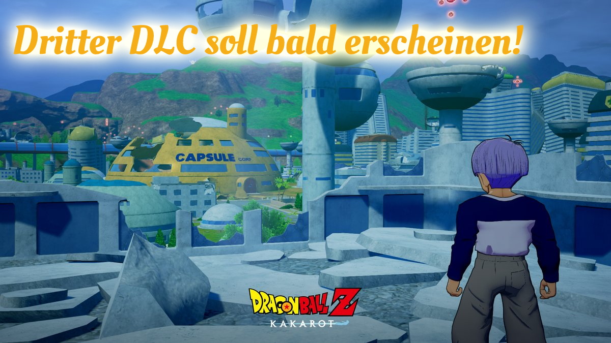 Dragon Ball Z: Kakarot – 3. DLC erscheint bald