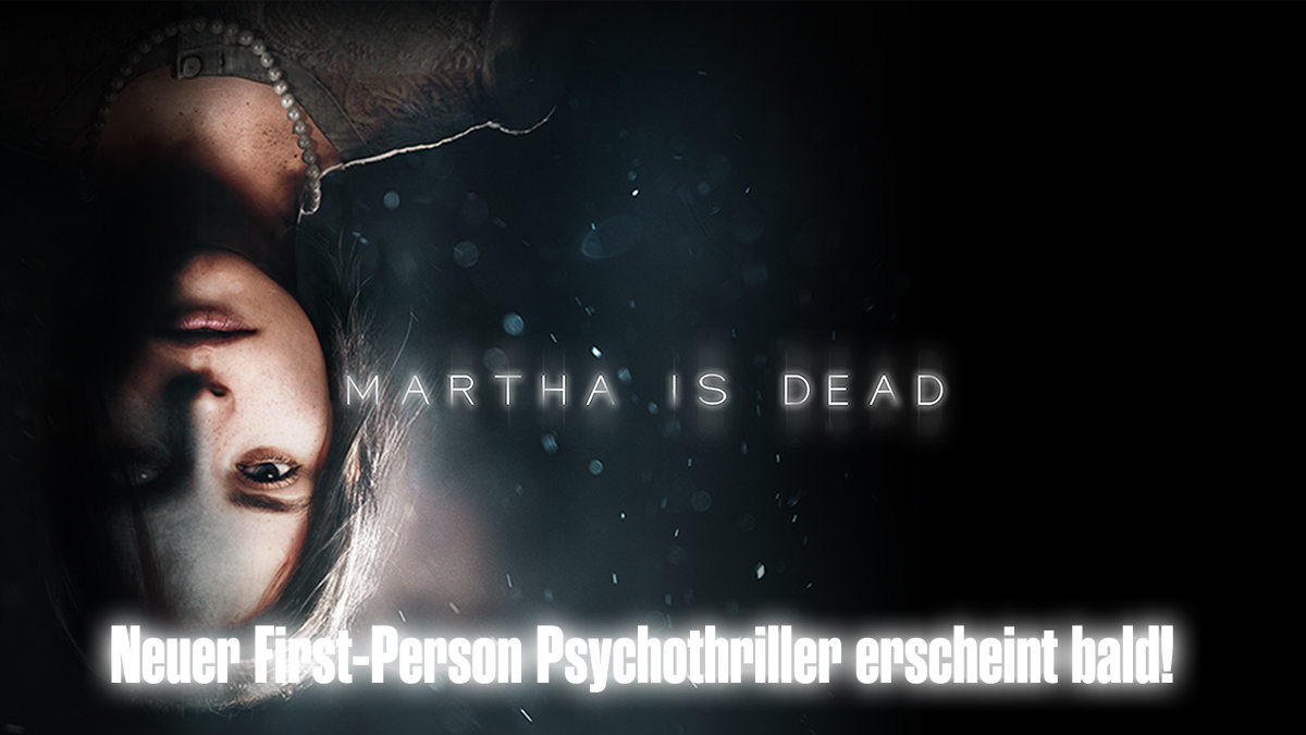 Martha is Dead – Psycho Thriller erscheint bald!