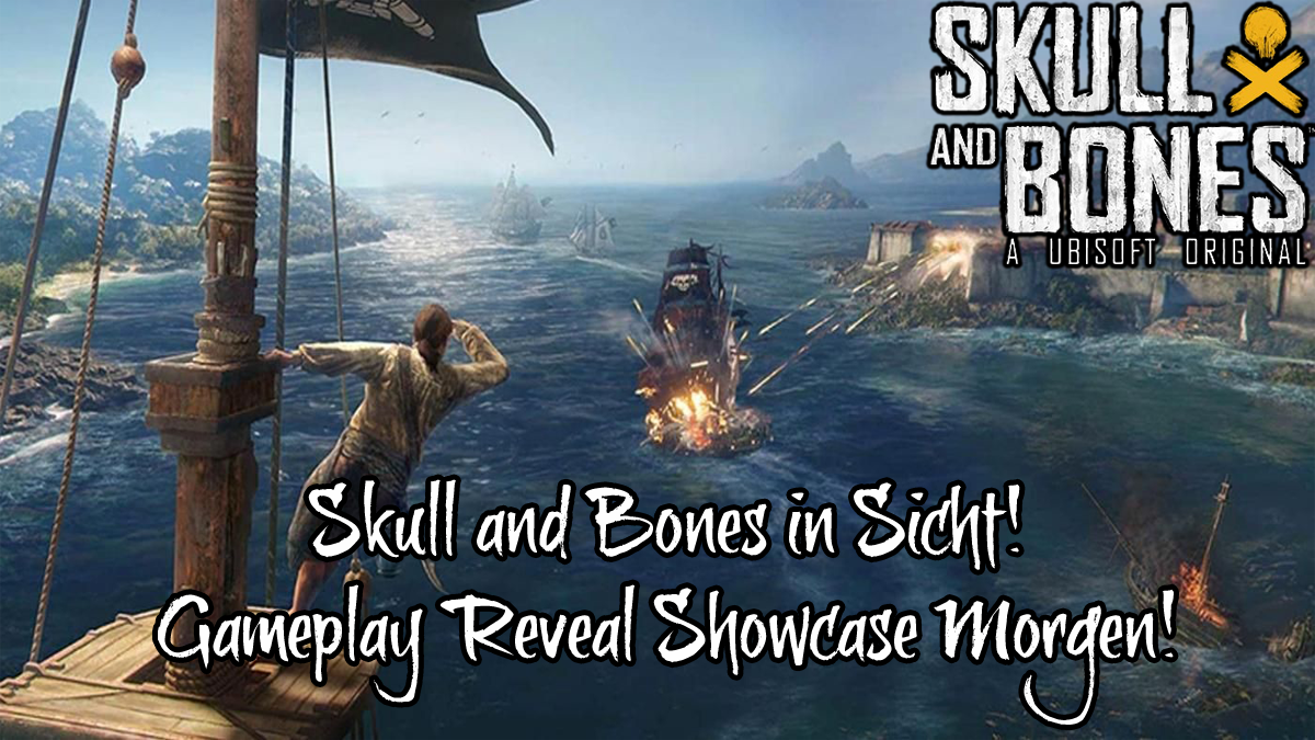 Skull and Bones – Ubisoft Titel wird endlich gezeigt!