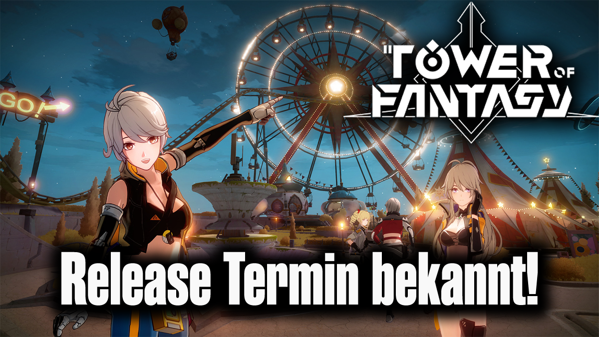 Tower of Fantasy – Release Termin bekannt!
