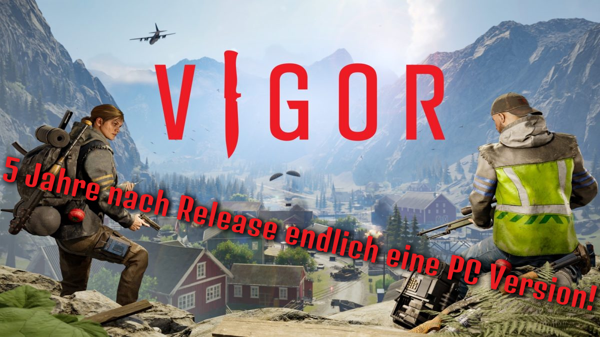 Vigor – PC Version im Mai!